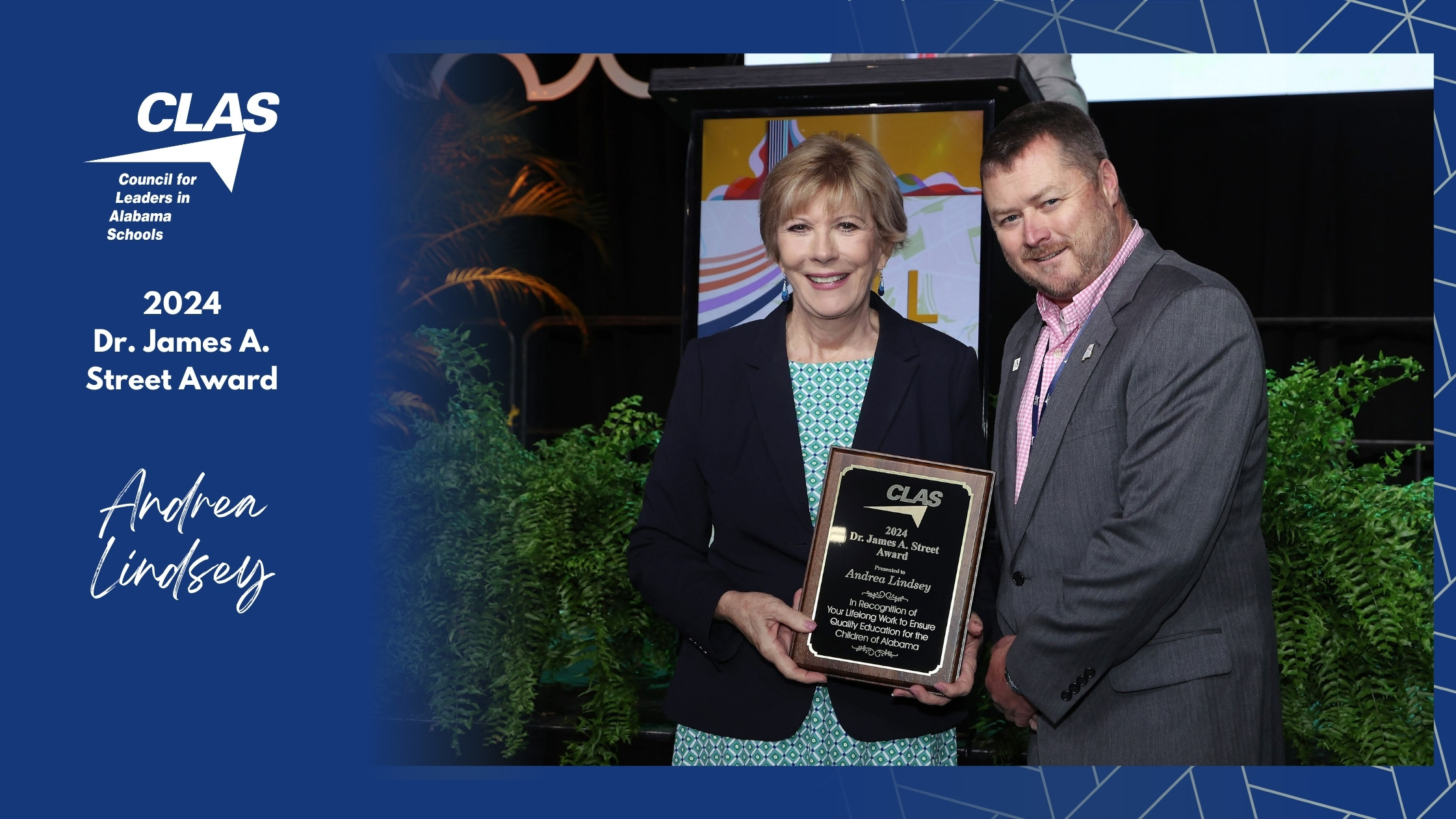 Andrea Lindsey is chosen as the 2024 recipient of the Dr. James A. Street Award by the CLAS Board of Directors