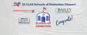 2025 CLAS Schools of Distinction announcement graphic recognizing 32 Alabama public schools, sponsored by American Fidelity, Bailey Education Group, and Ward Scott Morris Architecture.
